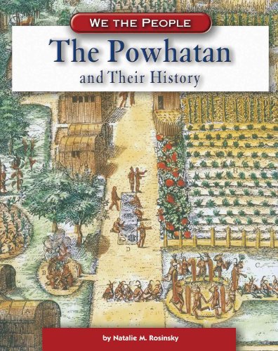 Beispielbild fr The Powhatan and Their History zum Verkauf von Better World Books