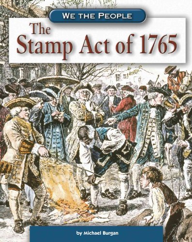 9780756508463: The Stamp Act Of 1765 (We the People)