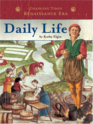 Imagen de archivo de Daily Life (CHANGING TIMES) a la venta por -OnTimeBooks-