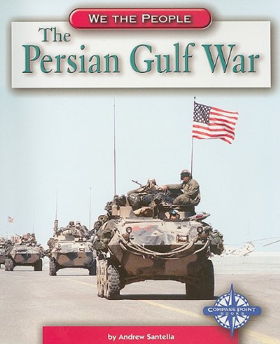 Beispielbild fr The Persian Gulf War zum Verkauf von Better World Books