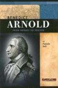 Beispielbild fr Benedict Arnold: From Patriot to Traitor (Signature Lives: Revolutionary War Era series) zum Verkauf von Half Price Books Inc.