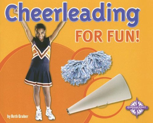 Cheerleading for Fun! (Activities For Fun) (9780756511524) by Gruber, Beth