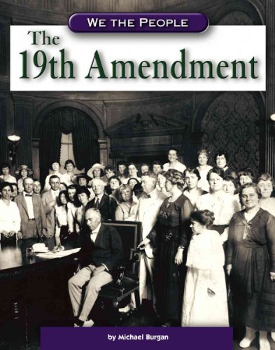 Stock image for The 19th Amendment (We the People: Modern America) for sale by Your Online Bookstore
