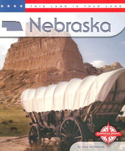 9780756514327: Nebraska (This Land Is Your Land)