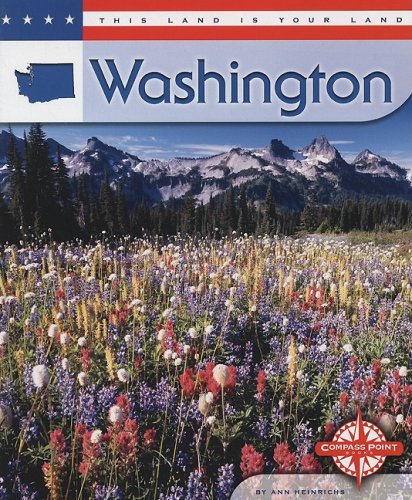 Washington (This Land is Your Land series) (9780756514532) by Heinrichs; Ann