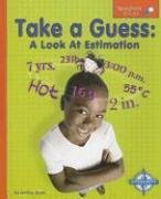 9780756514822: Take a Guess: A Look at Estimation (Spyglass Books: Math series)