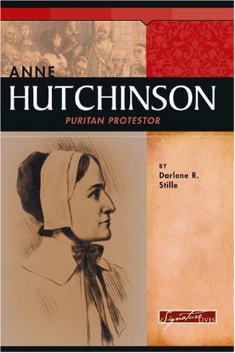 Beispielbild fr Anne Hutchinson : Puritan Protester zum Verkauf von Better World Books