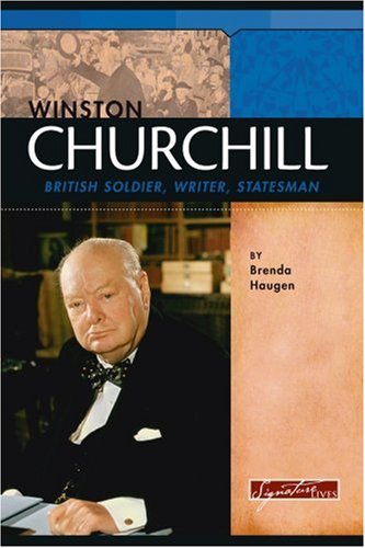 Beispielbild fr Winston Churchill : British Soldier, Writer, Statesman zum Verkauf von Better World Books