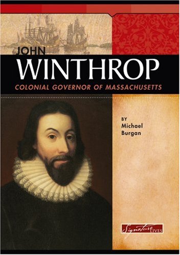 9780756515911: John Winthrop: Colonial Governor of Massachusetts