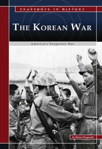 Beispielbild fr The Korean War: America's Forgotten War (Snapshots in History) zum Verkauf von HPB Inc.