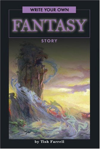 Beispielbild fr Write Your Own Fantasy Story zum Verkauf von Ergodebooks