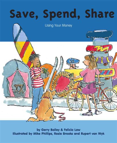 Imagen de archivo de Save, Spend, Share : Using Your Money a la venta por Better World Books: West