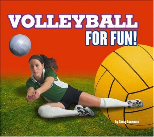 Imagen de archivo de Volleyball for Fun! a la venta por ThriftBooks-Dallas
