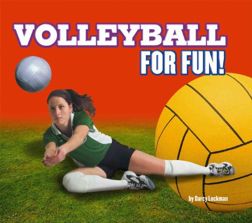 Volleyball for Fun! (9780756516833) by Lockman, Darcy