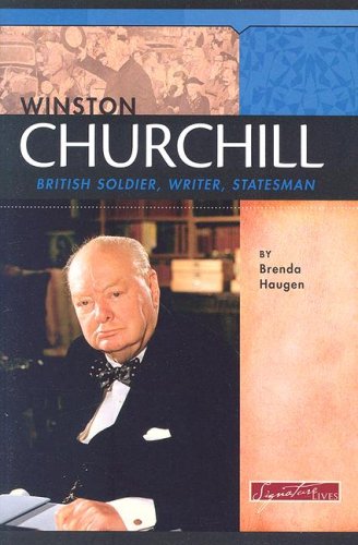 Stock image for Winston Churchill : British Soldier, Writer, Statesman for sale by Better World Books