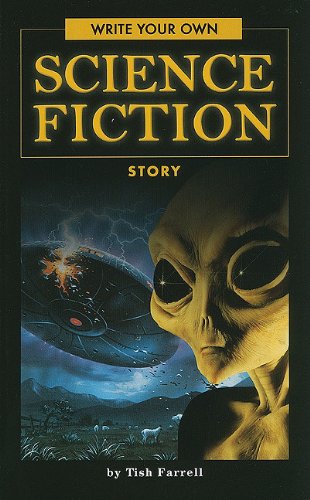 Stock image for Write Your Own Science Fiction Story for sale by ThriftBooks-Dallas