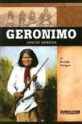 Geronimo: Apache Warrior (Signature Lives: American Frontier Era series) (9780756518455) by Haugen; Brenda