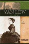 Stock image for Elizabeth Van Lew : Civil War Spy for sale by Better World Books