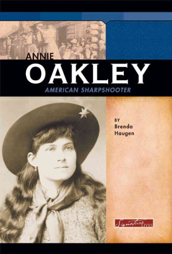 Beispielbild fr Annie Oakley : American Sharpshooter zum Verkauf von Better World Books