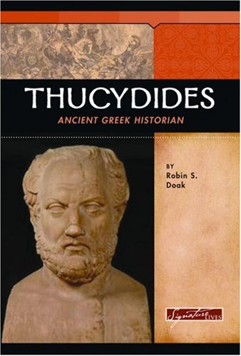 Beispielbild fr Thucydides : Ancient Greek Historian zum Verkauf von Better World Books
