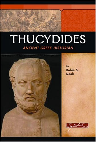 Stock image for Thucydides : Ancient Greek Historian for sale by Better World Books