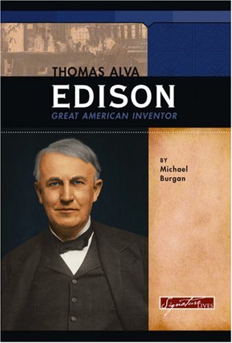 Imagen de archivo de Thomas Alva Edison : Great American Inventor a la venta por Better World Books