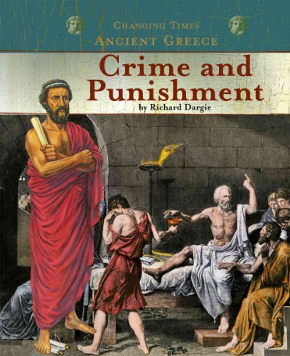 9780756520847: Ancient Greece, Crime and Punishment (Changing Times)