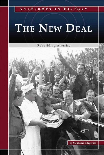 Beispielbild fr The New Deal: Rebuilding America (Snapshots in History) zum Verkauf von More Than Words