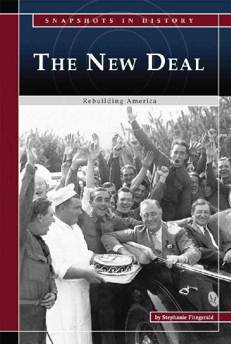 Imagen de archivo de The New Deal: Rebuilding America (Snapshots in History) a la venta por More Than Words
