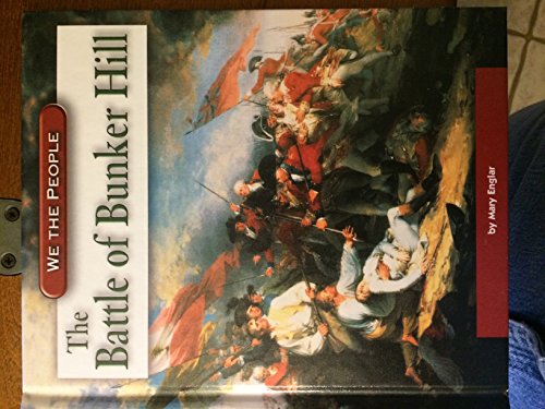 Stock image for The Battle of Bunker Hill for sale by Better World Books