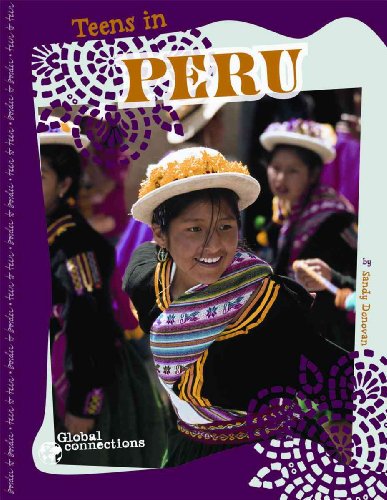 Beispielbild fr Teens in Peru zum Verkauf von Better World Books