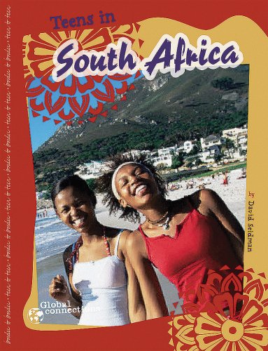 Stock image for Teens in South Africa (Global Connections) for sale by More Than Words