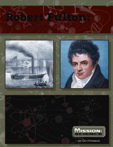 Beispielbild fr Robert Fulton : Engineer of the Steamboat zum Verkauf von Better World Books