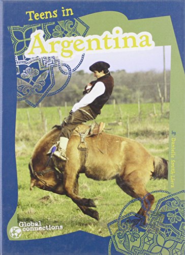 Beispielbild fr Teens in Argentina zum Verkauf von Better World Books