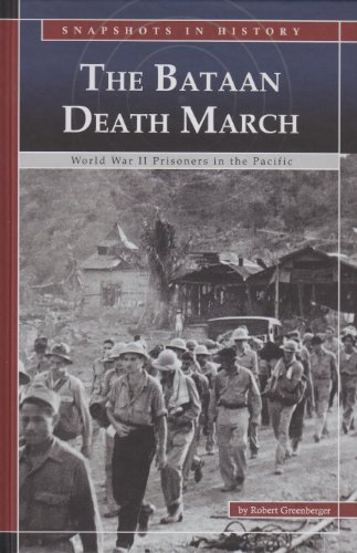 9780756540951: The Bataan Death March: World War II Prisoners in the Pacific