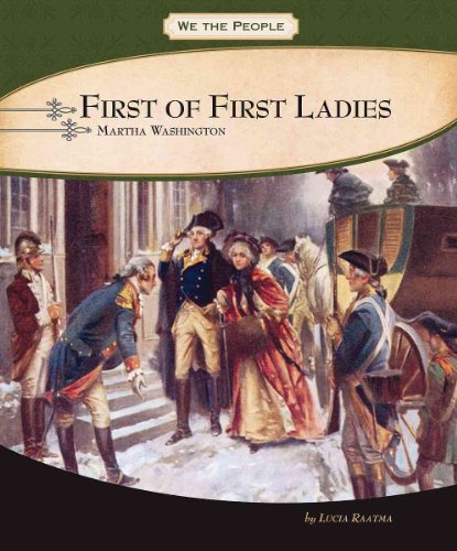 Imagen de archivo de First of First Ladies : Martha Washington a la venta por Better World Books