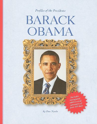 Barack Obama (Profiles of the Presidents) (9780756542870) by Nardo, Don