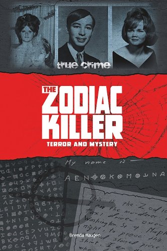 Stock image for The Zodiac Killer: Terror and Mystery (True Crime) for sale by ThriftBooks-Atlanta