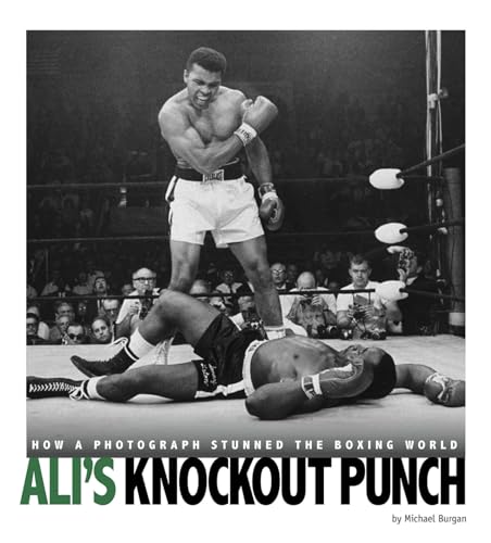 Stock image for Ali's Knockout Punch : How a Photograph Stunned the Boxing World for sale by Better World Books