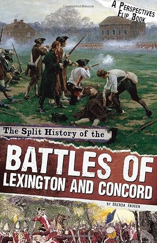 Beispielbild fr The Split History of the Battles of Lexington and Concord : A Perspectives Flip Book zum Verkauf von Better World Books