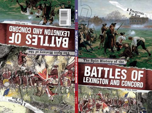 Stock image for The Split History of the Battles of Lexington and Concord : A Perspectives Flip Book for sale by Better World Books