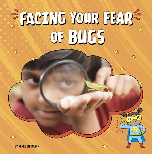 

Facing Your Fear of Bugs