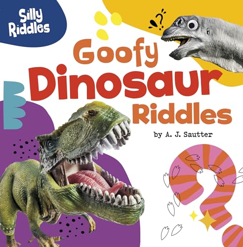 Stock image for Goofy Dinosaur Riddles (Silly Riddles) for sale by Red's Corner LLC