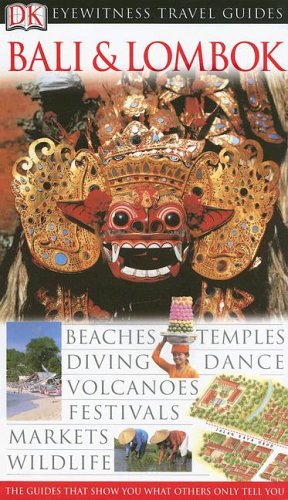 9780756601737: Eyewitness Travel Guides Bali & Lombok [Lingua Inglese]