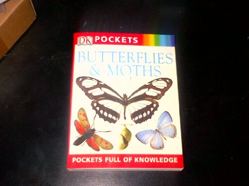 9780756602048: Pocket Guides: Butterflies and Moths (Dk Pockets)