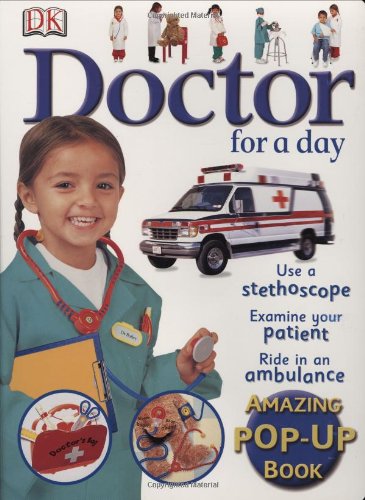 Imagen de archivo de Doctor for a Day a la venta por ThriftBooks-Dallas