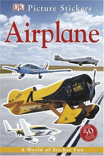 9780756602260: Airplane [With Sticker] (Dk Picture Stickers)