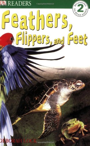 9780756602642: Feathers, Flippers, and Feet (DK READERS LEVEL 2)