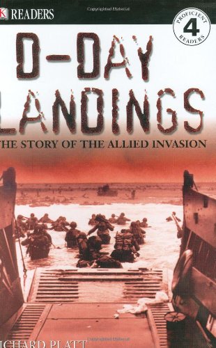 9780756602765: D-Day Landings: The Story of the Allied Invasion (DK Readers. Level 4)