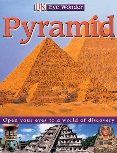 9780756602871: Pyramid (Eye Wonder)